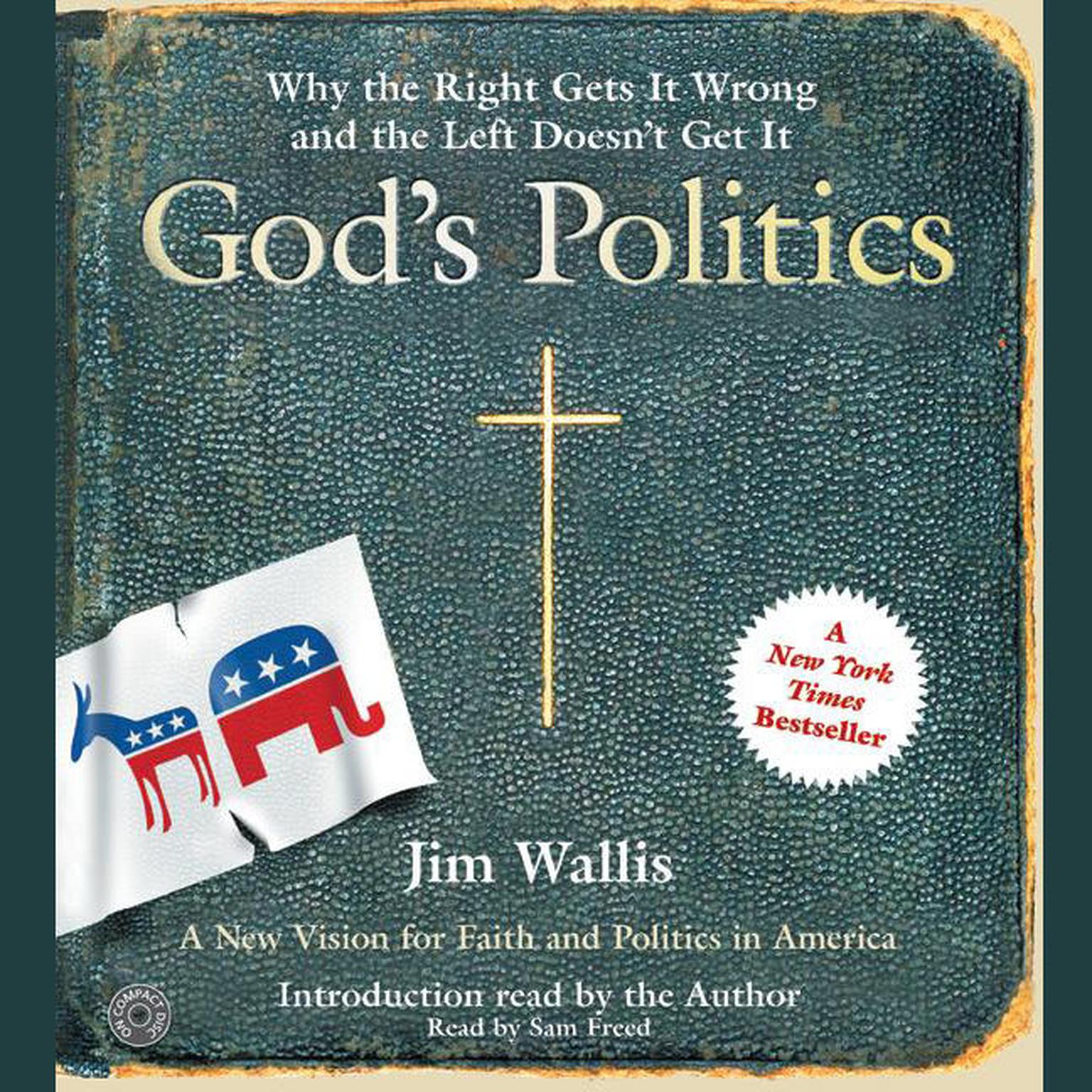 Gods Politics (Abridged): Why the Right Gets It Wrong and the Left Doesn’t Get It Audiobook, by Jim Wallis