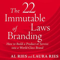 22 Immutable Laws of Branding Audiobook, by Al Ries