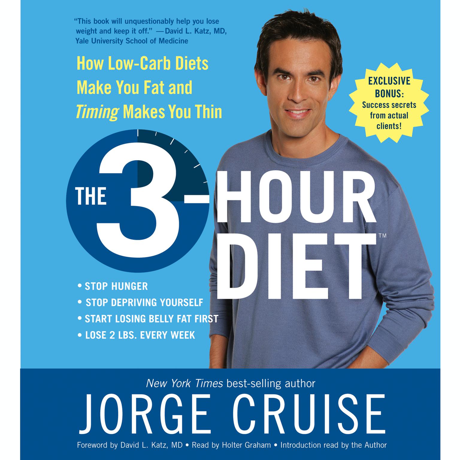 The 3-Hour Diet (TM) (Abridged) Audiobook, by Jorge Cruise