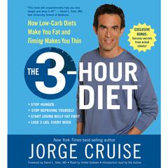 The 3-Hour Diet (TM) Audiobook, by Jorge Cruise