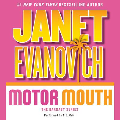 Motor Mouth Audiobook, by Janet Evanovich