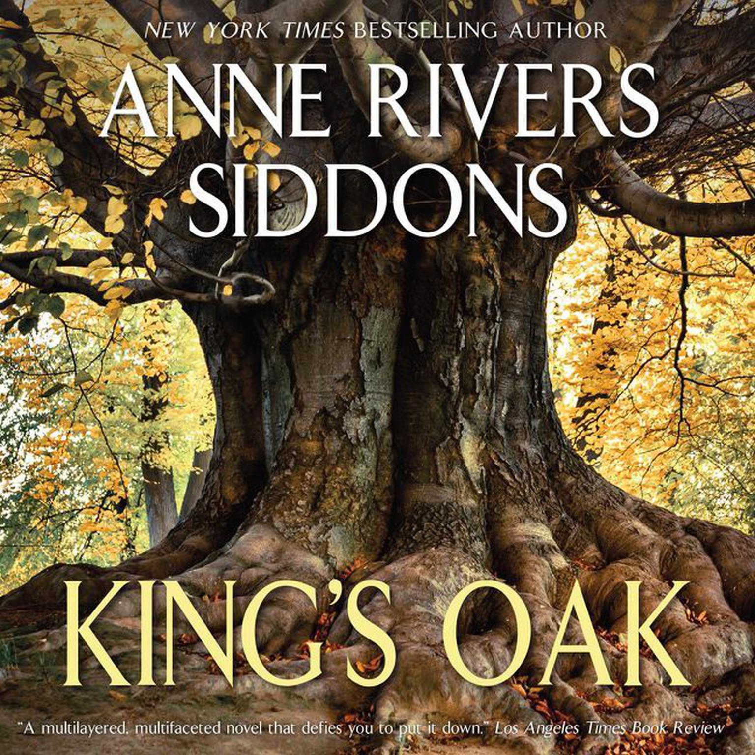 Kings Oak (Abridged) Audiobook, by Anne Rivers Siddons
