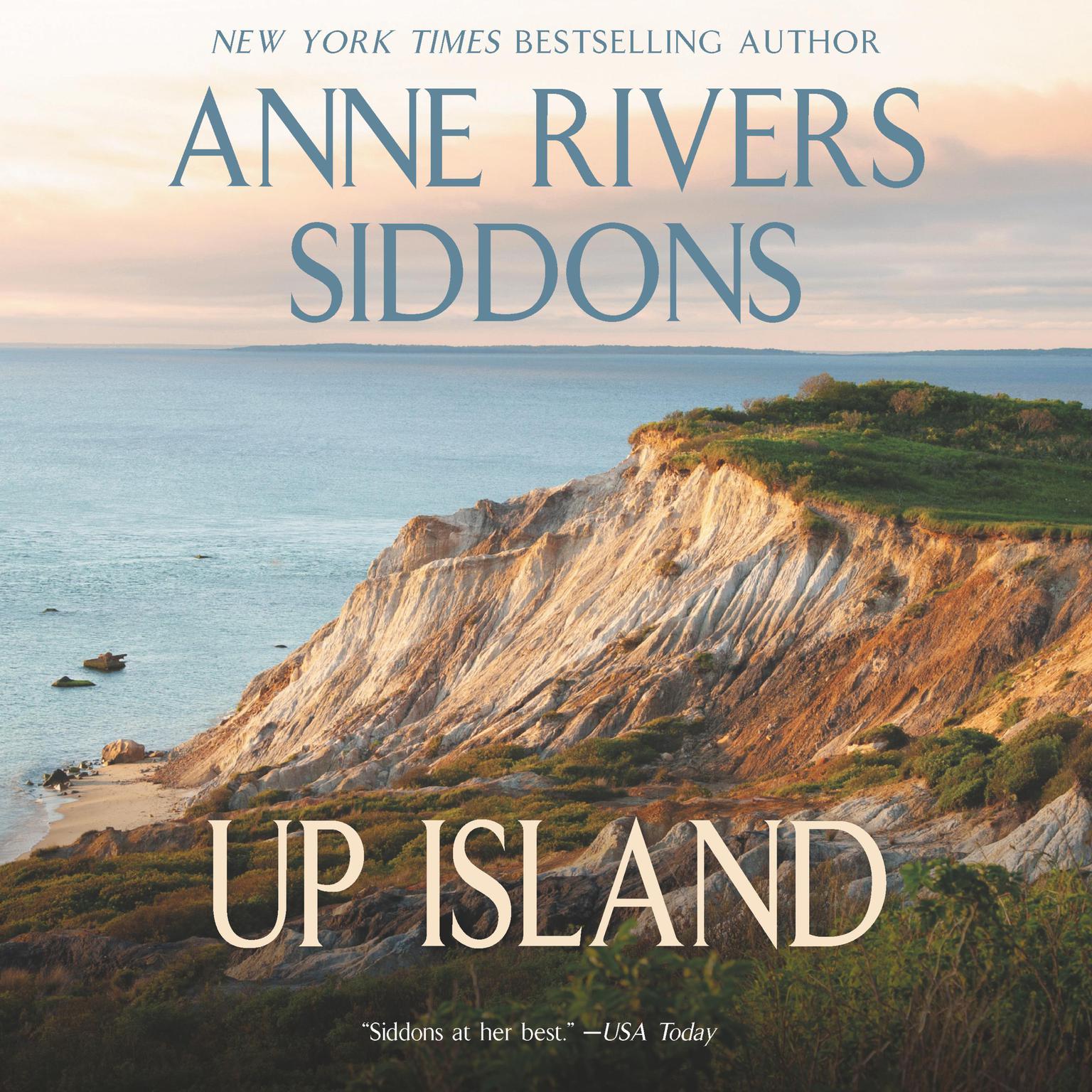 Up Island (Abridged) Audiobook, by Anne Rivers Siddons