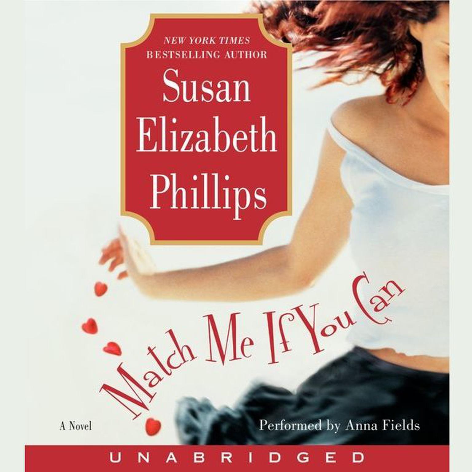 Match Me If You Can: A Novel Audiobook, by Susan Elizabeth Phillips