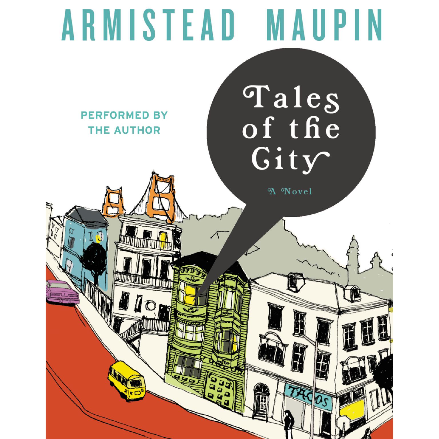 Tales of the City (Abridged) Audiobook, by Armistead Maupin