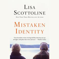 Mistaken Identity Audiobook, by Lisa Scottoline