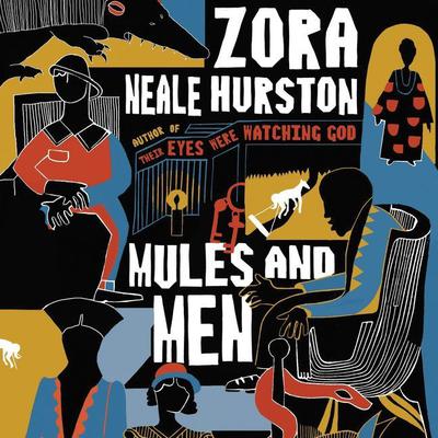 Mules and Men Audiobook, by Zora Neale Hurston