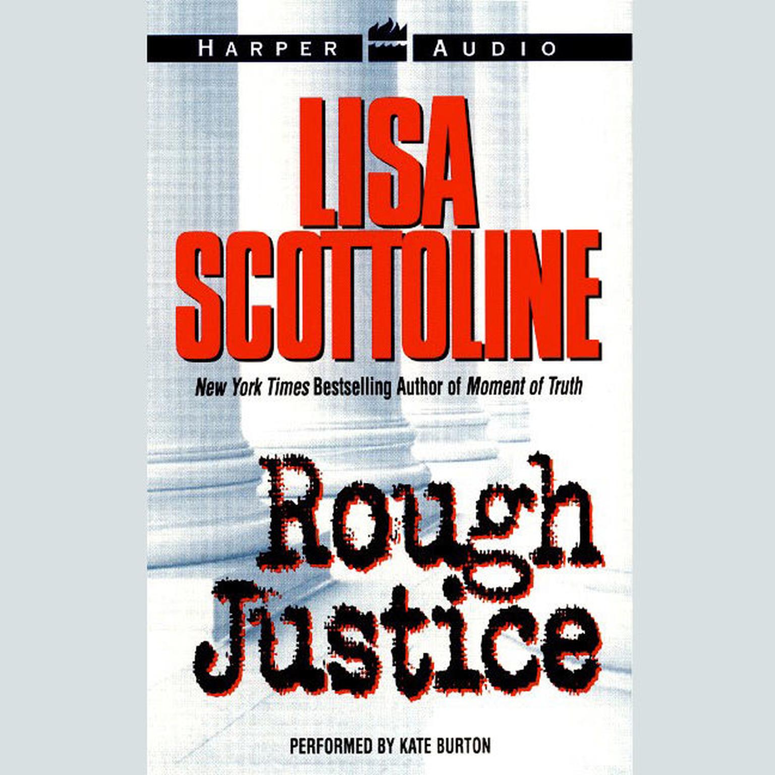Rough Justice (Abridged) Audiobook, by Lisa Scottoline