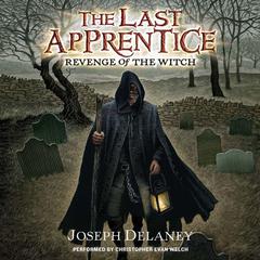Last Apprentice: Revenge of the Witch (Book 1) Audiobook, by 