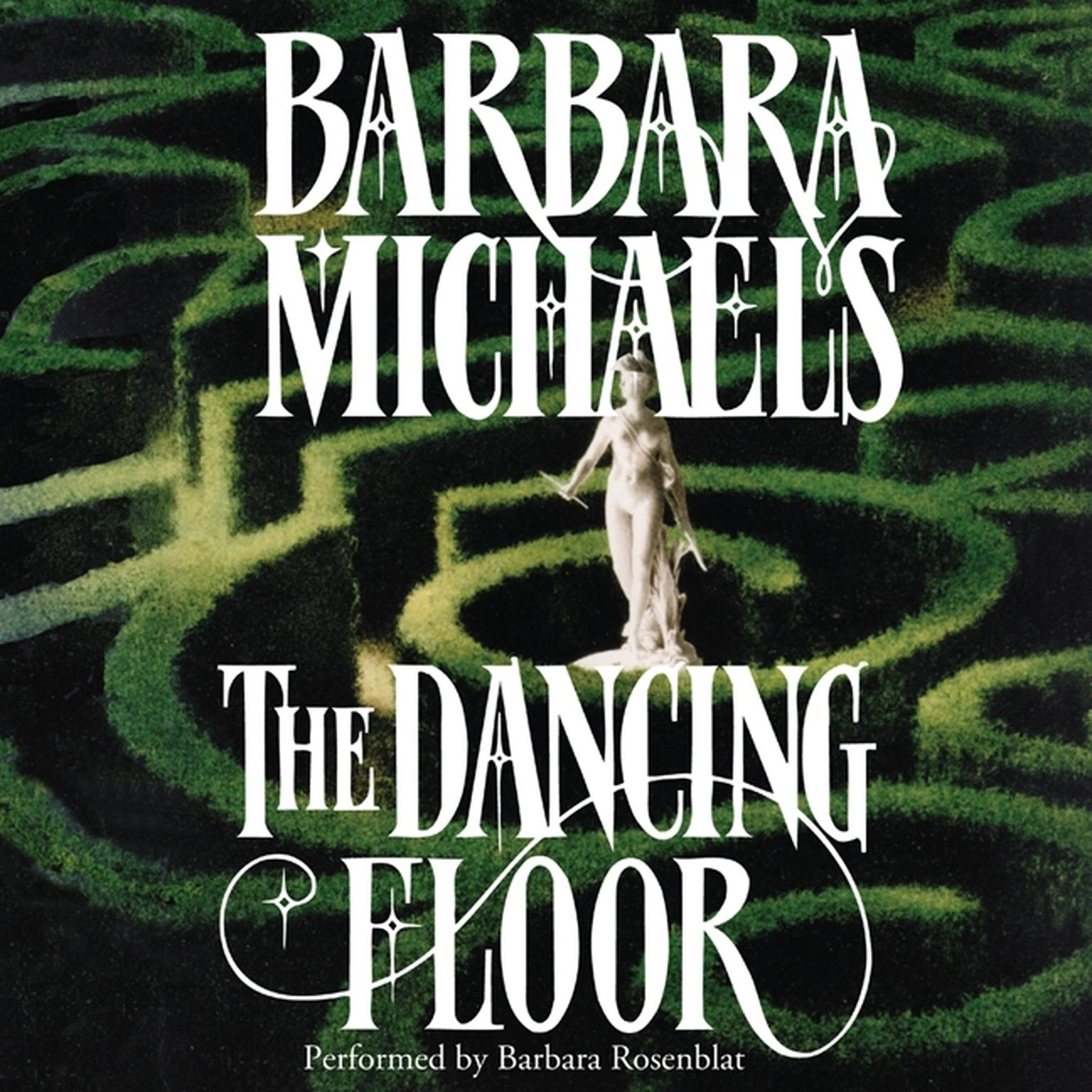 The Dancing Floor (Abridged) Audiobook, by Barbara Michaels