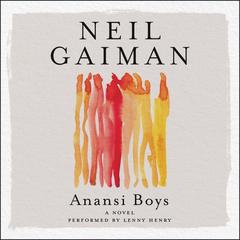 Anansi Boys Audiobook, by Neil Gaiman