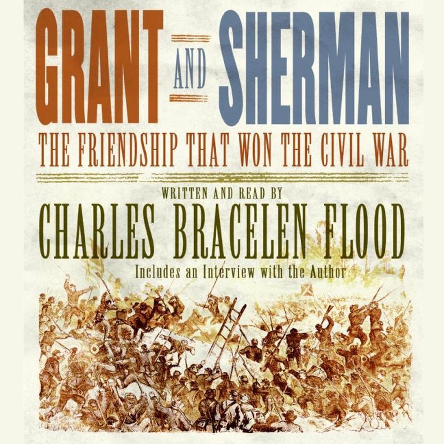 Grant and Sherman (Abridged): The Friendship That Won the Civil War Audiobook, by Charles Bracelen Flood