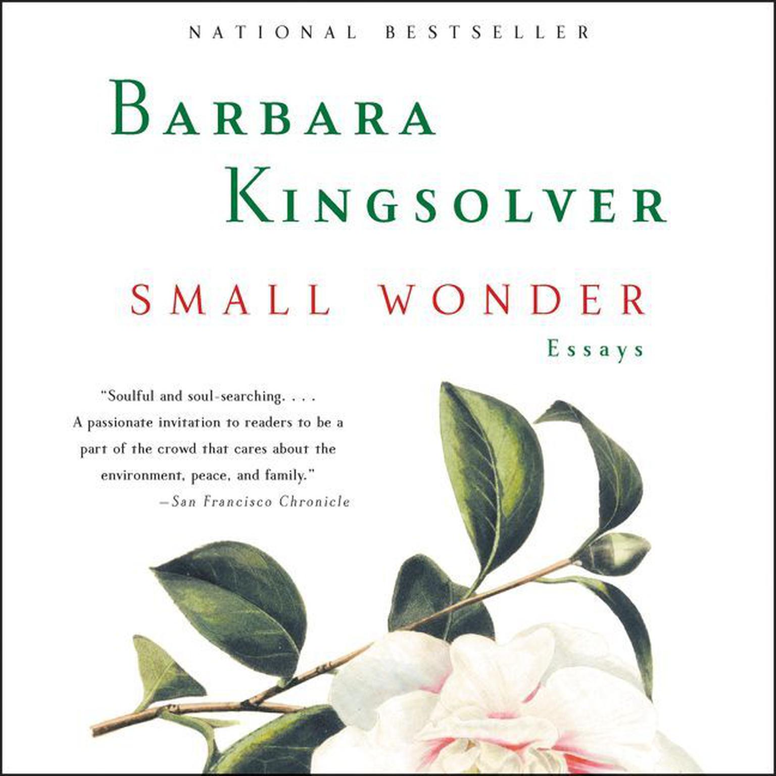 Small Wonder (Abridged): Essays Audiobook, by Barbara Kingsolver
