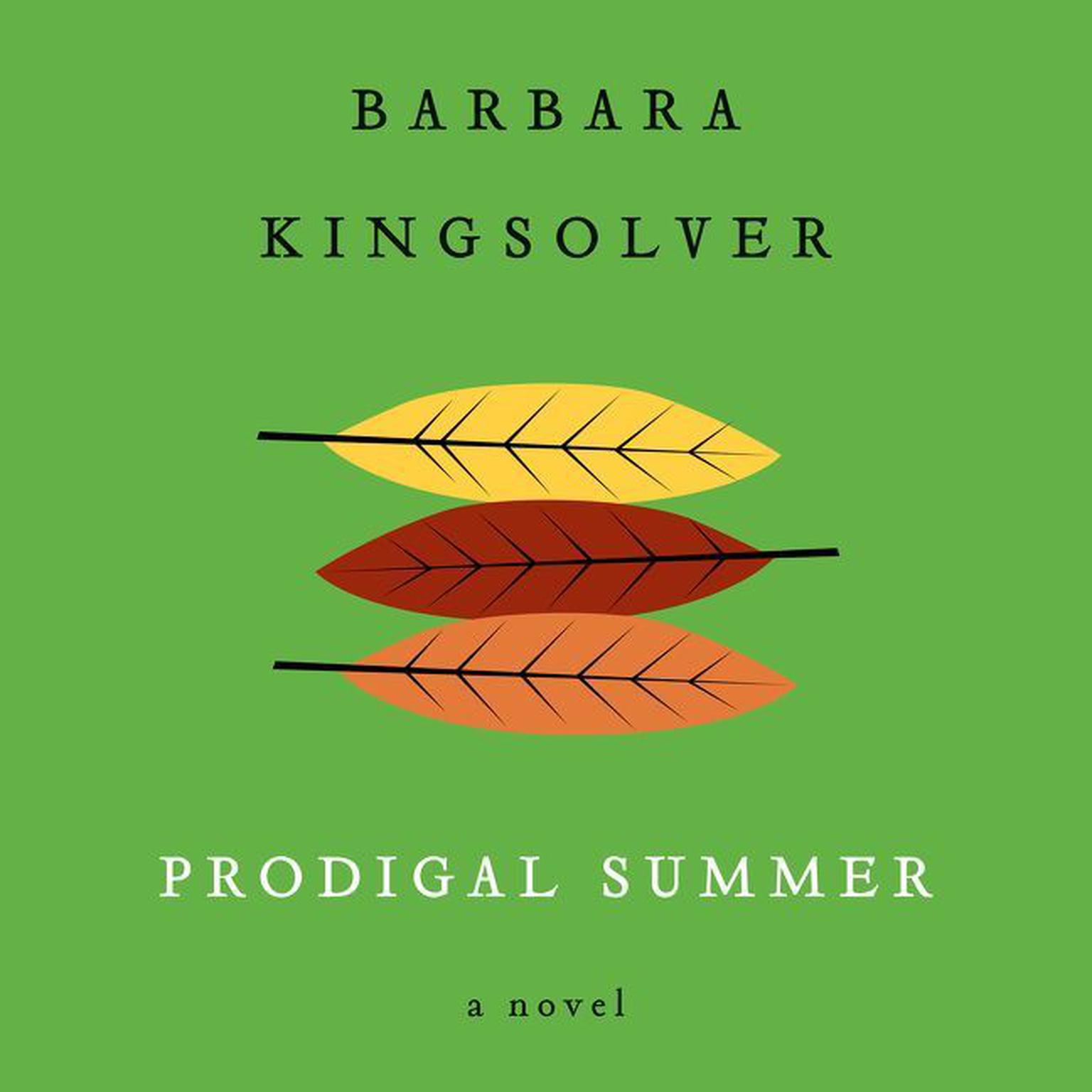Prodigal Summer: A Novel Audiobook, by Barbara Kingsolver