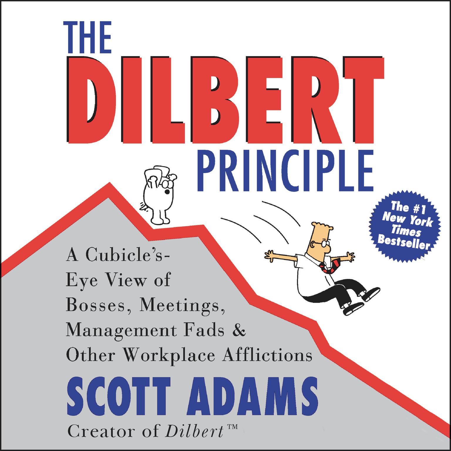 The Dilbert Principle (Abridged) Audiobook, by Scott Adams