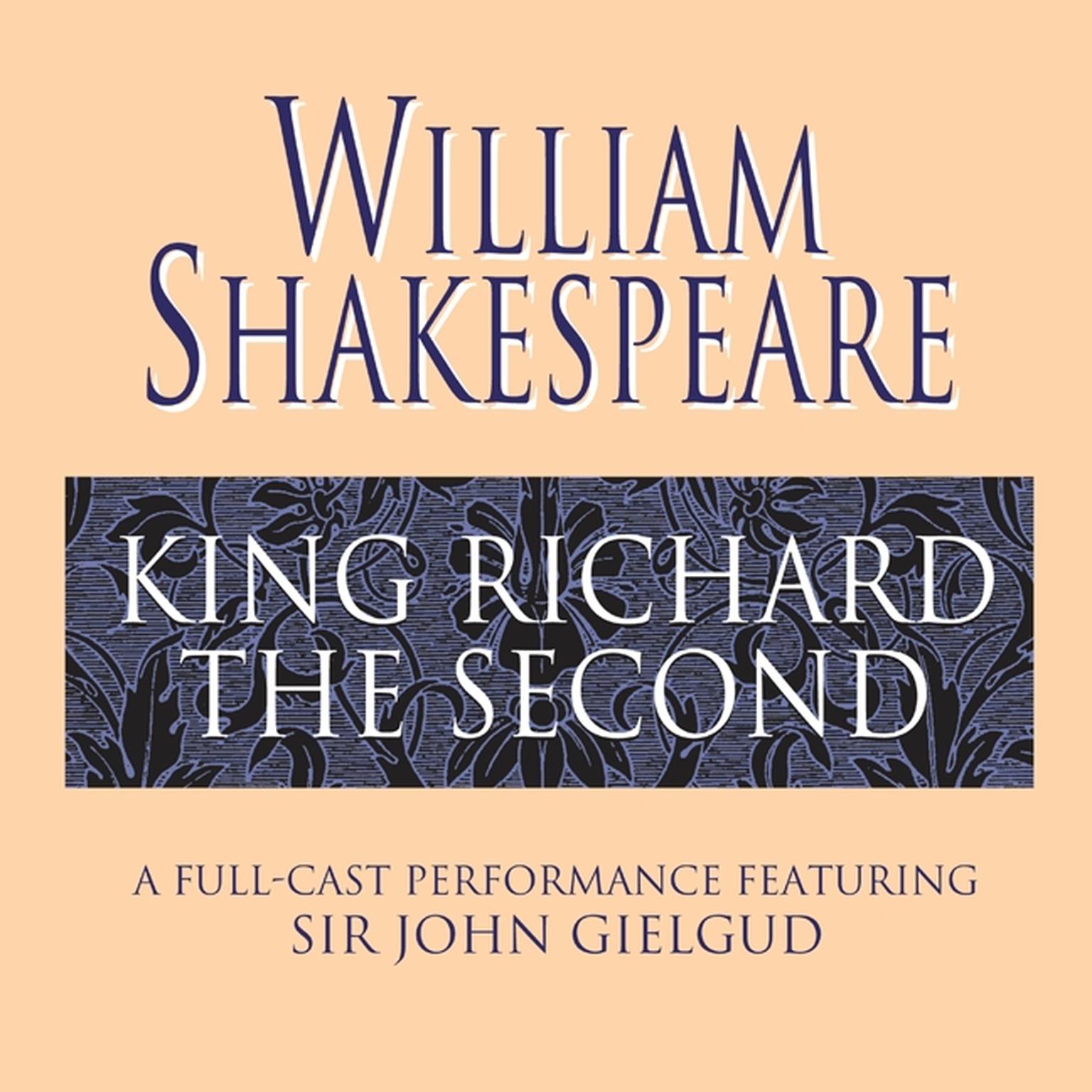 King Richard the Second (Abridged) Audiobook, by William Shakespeare