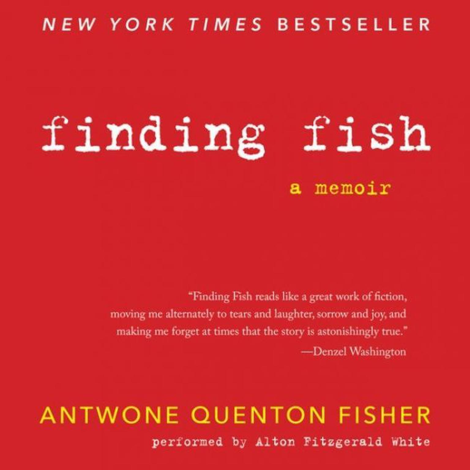 Finding Fish (Abridged) Audiobook, by Antwone Quenton Fisher