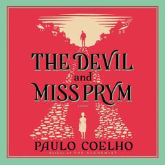 The Devil and Miss Prym: A Novel of Temptation Audiobook, by Paulo Coelho