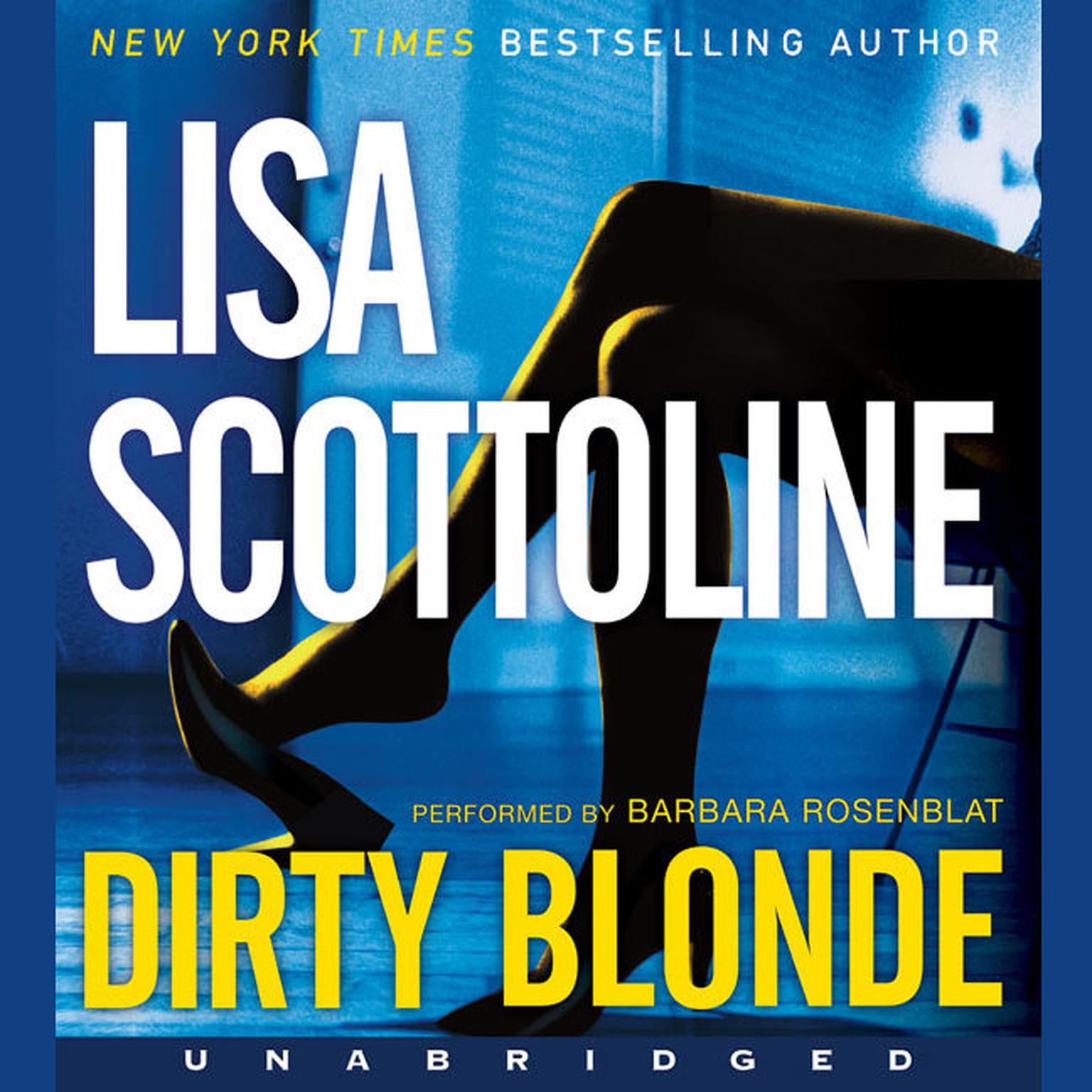 Dirty Blonde Audiobook, by Lisa Scottoline