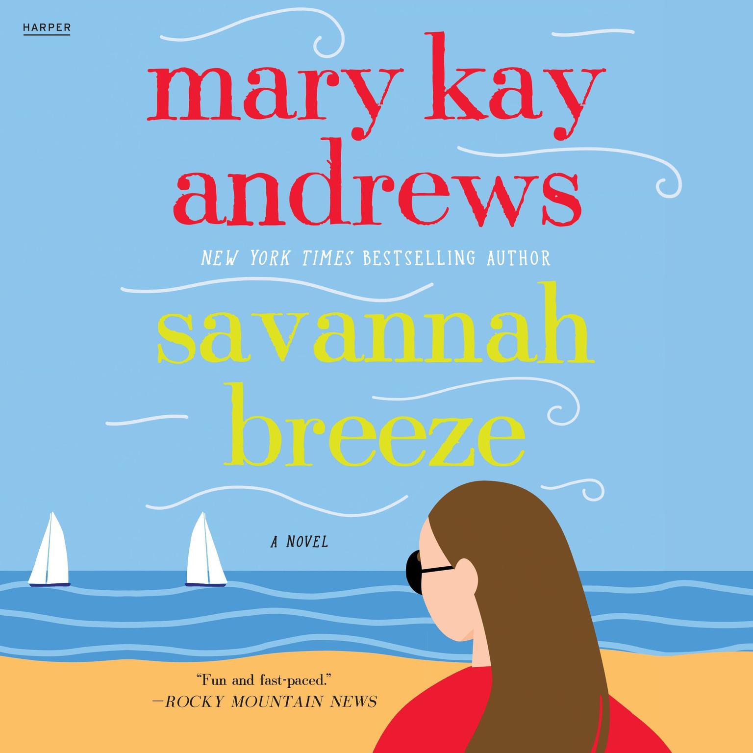 Savannah Breeze (Abridged) Audiobook, by Mary Kay Andrews