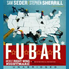 F.U.B.A.R. Audiobook, by Sam Seder