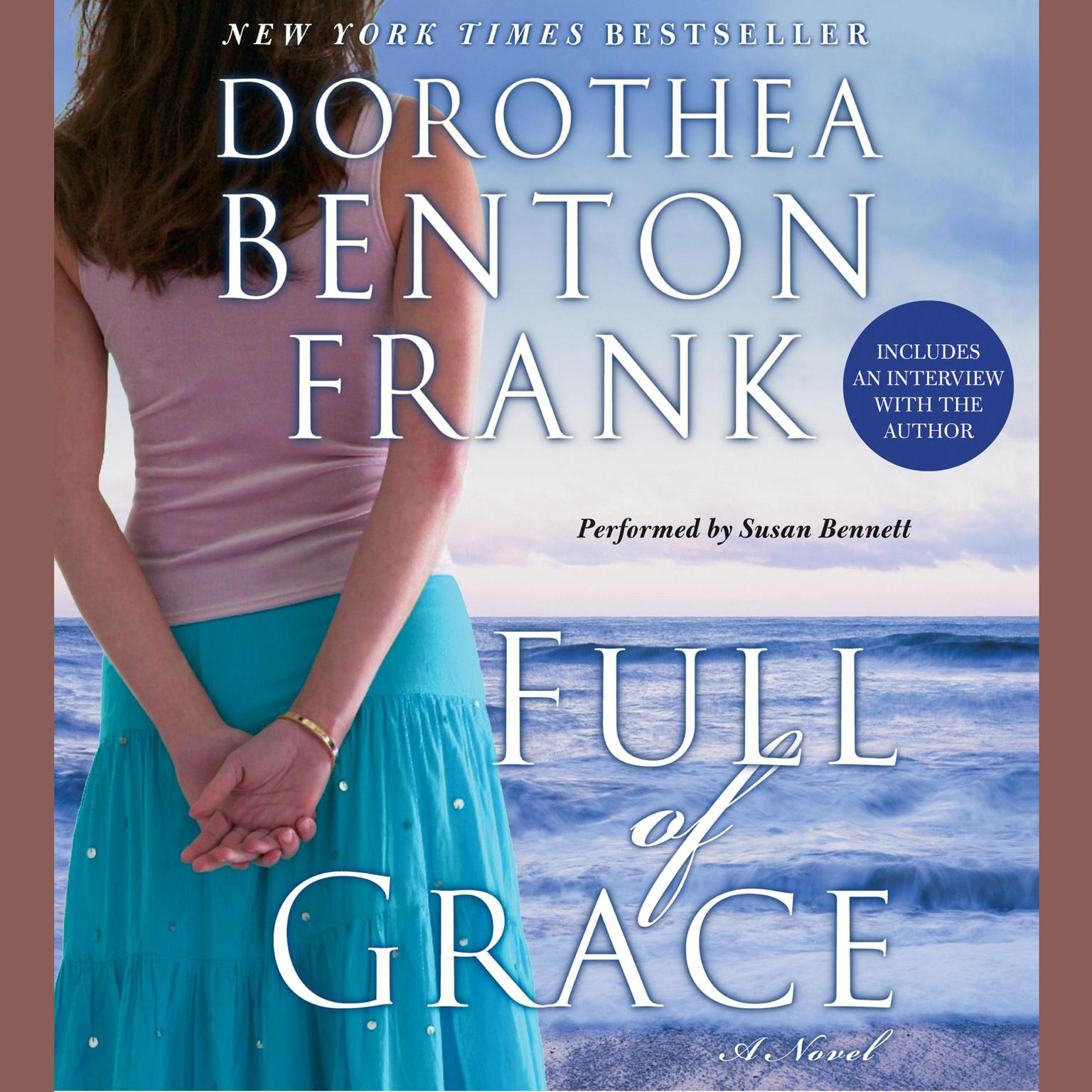 Full of Grace (Abridged) Audiobook, by Dorothea Benton Frank