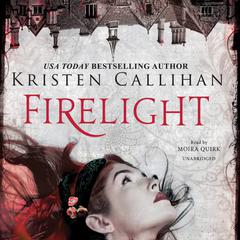 Firelight Audiobook, by Kristen Callihan