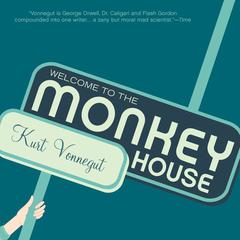 Welcome to the Monkey House Audiobook, by 