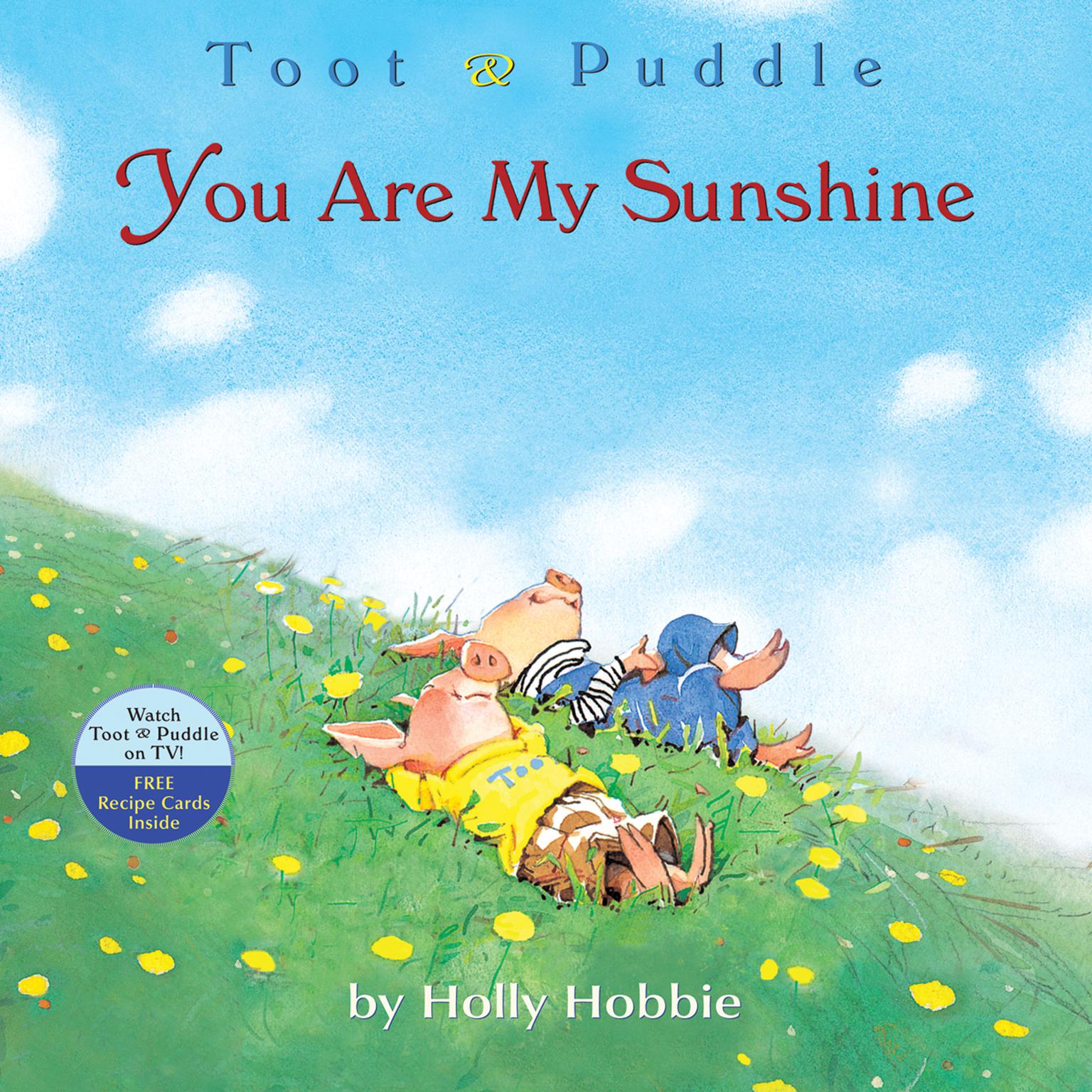 YOU ARE MY SUNSHINE Audiobook, by Holly Hobbie