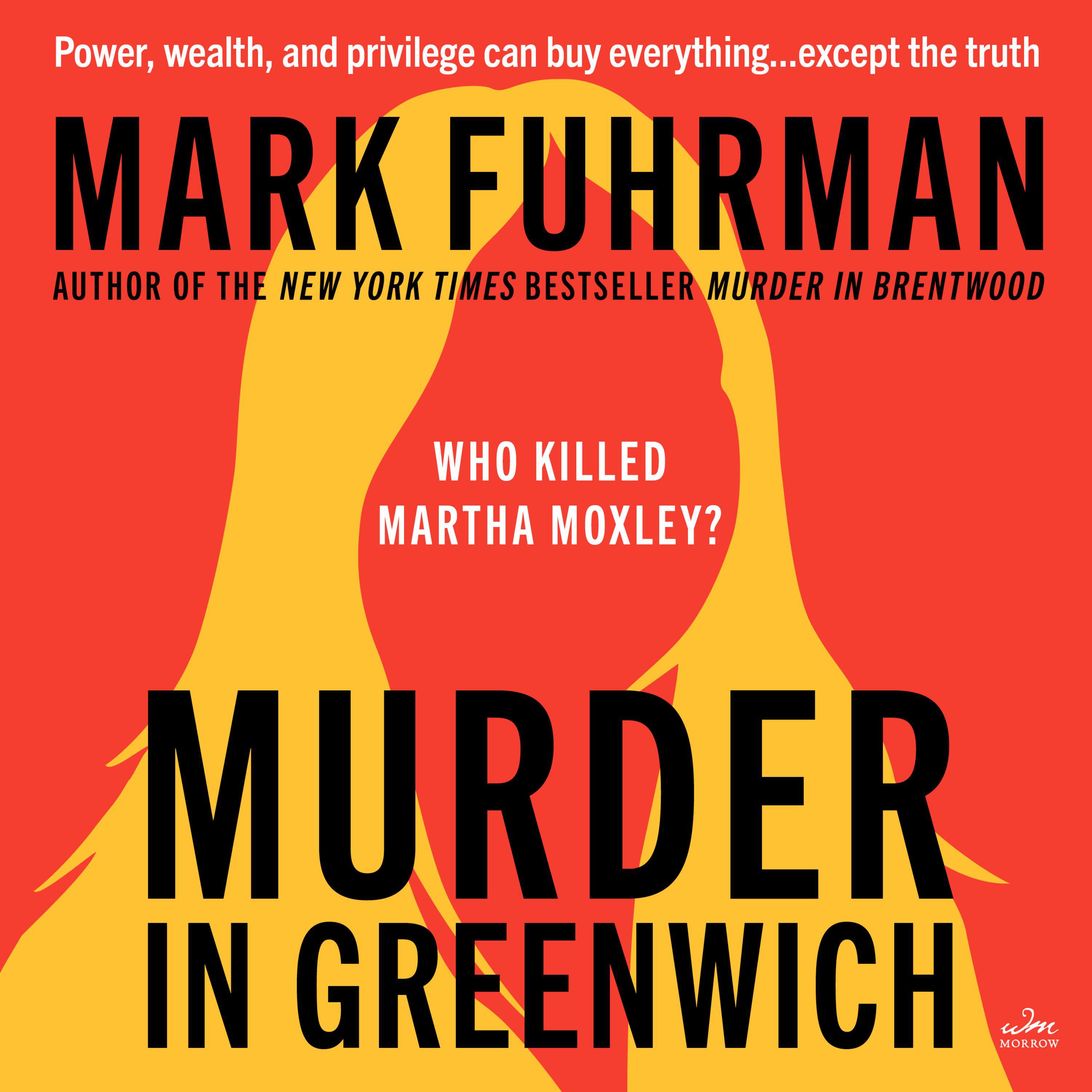 Murder in Greenwich Audiobook (abridged) by Mark Fuhrman — Listen Now