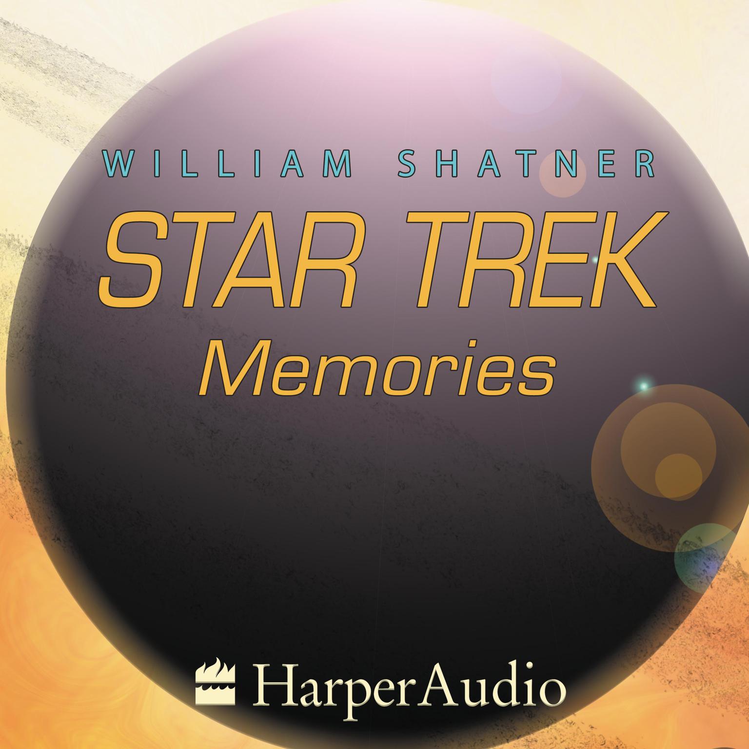 STAR TREK MEMORIES (Abridged) Audiobook, by William Shatner