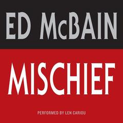 Mischief: Low Price Audiobook, by Ed McBain