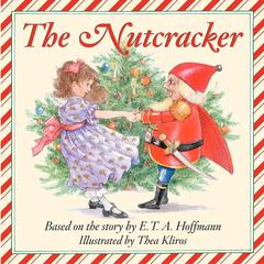 The Story of the Nutcracker Audio Audiobook, by E. T. A. Hoffmann