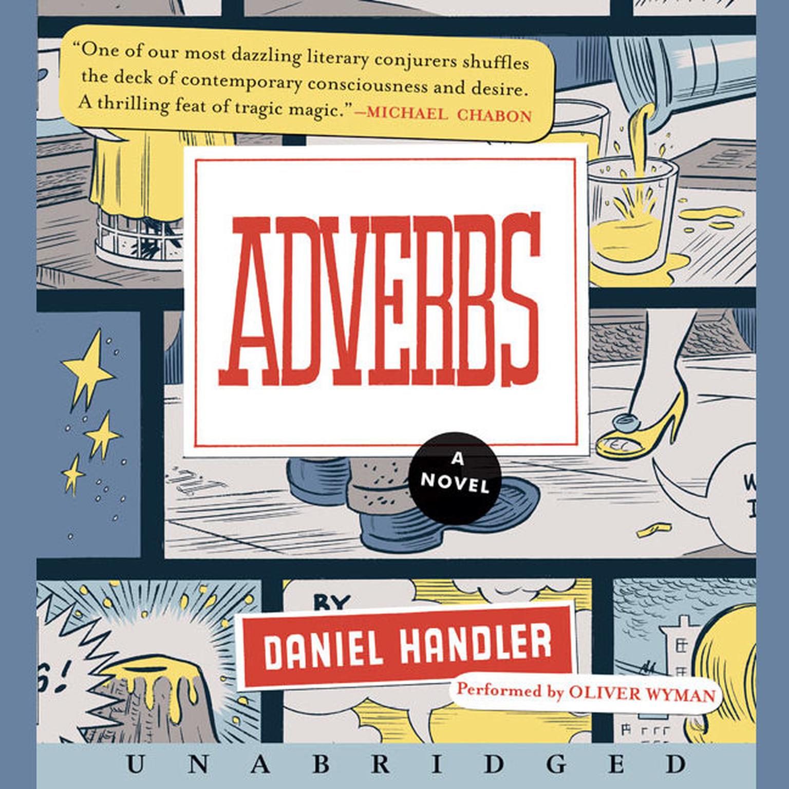 Adverbs: A Novel Audiobook, by Daniel Handler