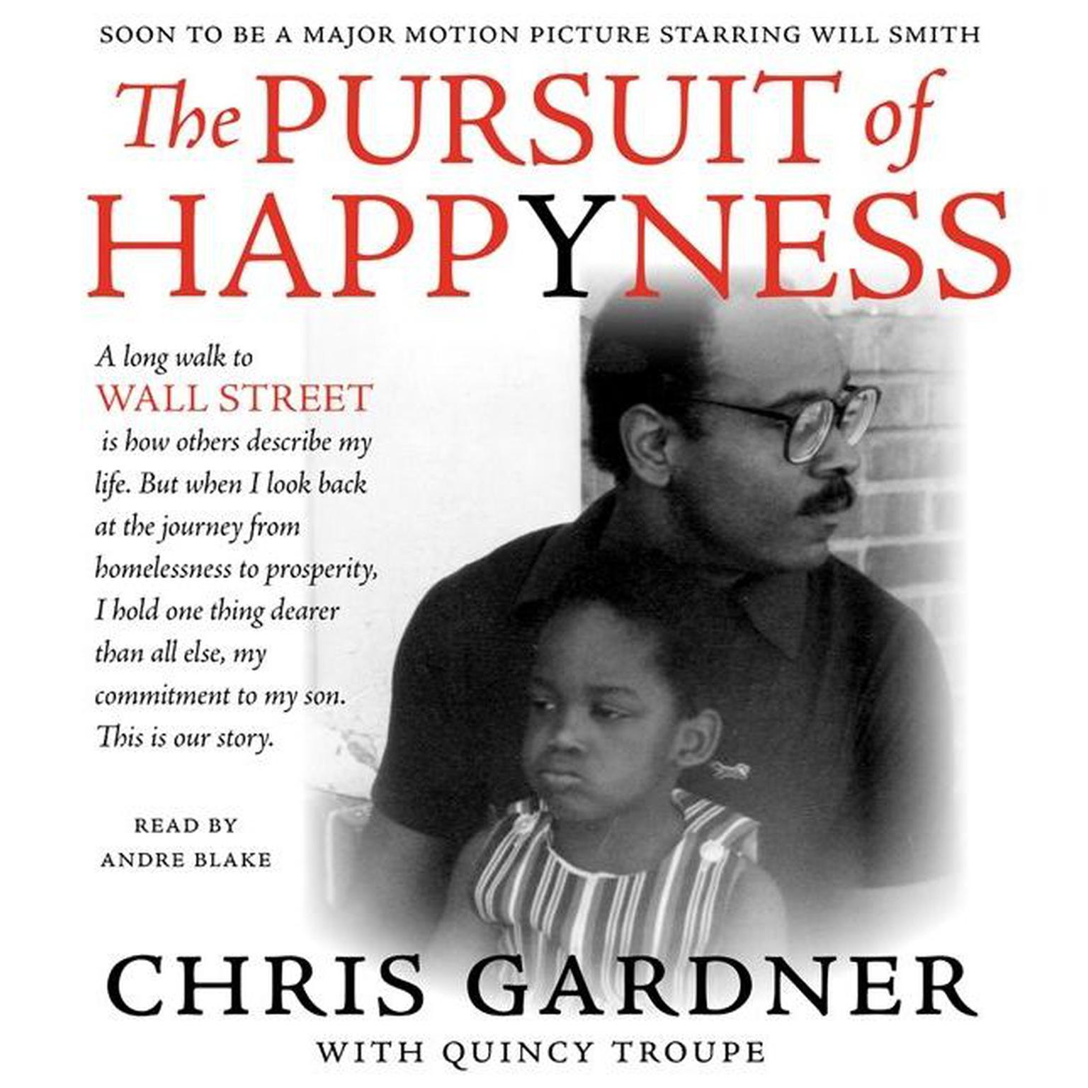 The Pursuit of Happyness (Abridged) Audiobook, by Chris Gardner