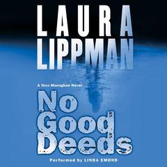 No Good Deeds Audiobook, by Laura Lippman