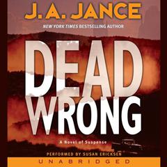 Dead Wrong Audiobook, by J. A. Jance