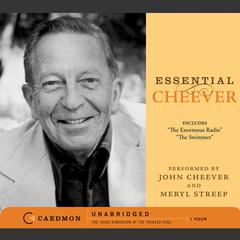 Essential Cheever Audiobook, by John Cheever