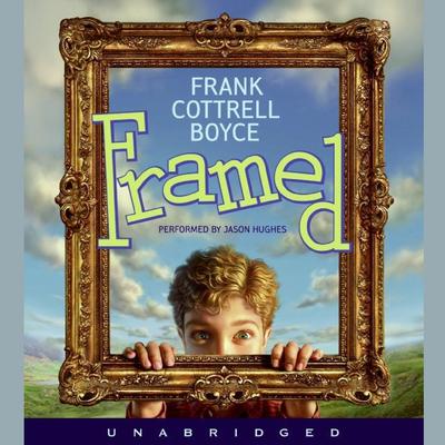 Framed Audiobook, by Frank Cottrell Boyce