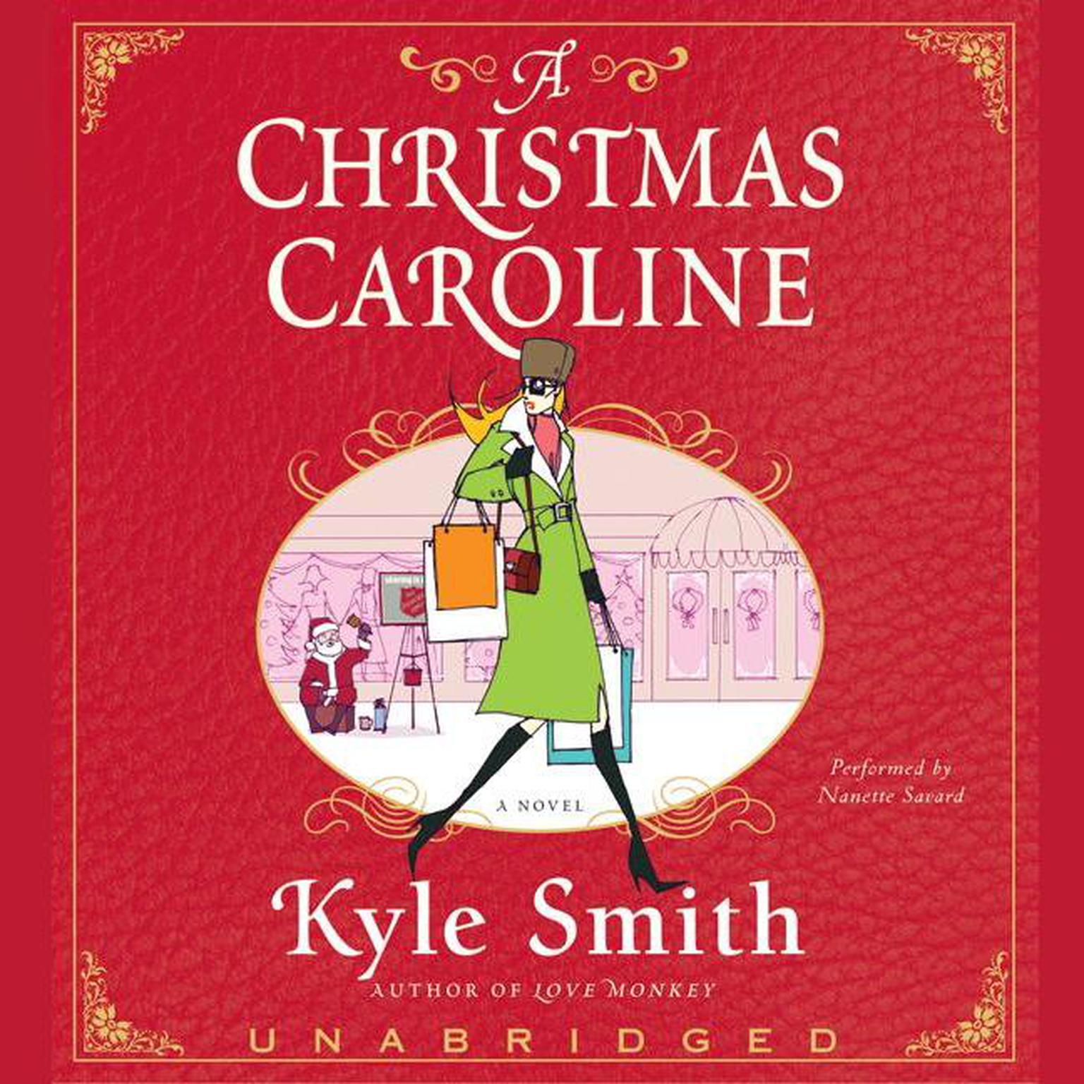 A Christmas Caroline (Abridged) Audiobook, by Kyle Smith