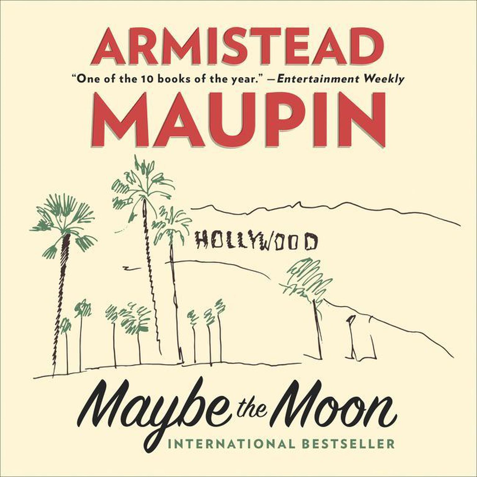 MAYBE THE MOON (Abridged): A Novel Audiobook, by Armistead Maupin