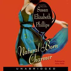 Natural Born Charmer Audiobook, by Susan Elizabeth Phillips