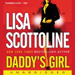 Daddy's Girl Audiobook, by Lisa Scottoline