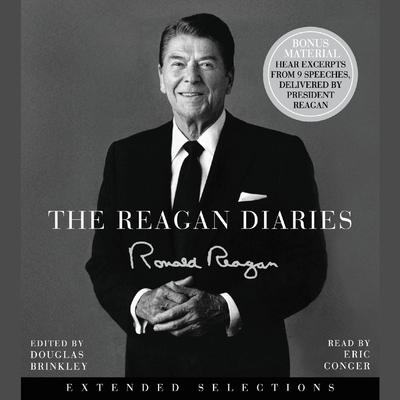 The Reagan Diaries Extended Selections Audiobook, by Ronald Reagan
