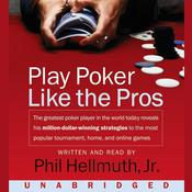 Play Poker Like The Pros