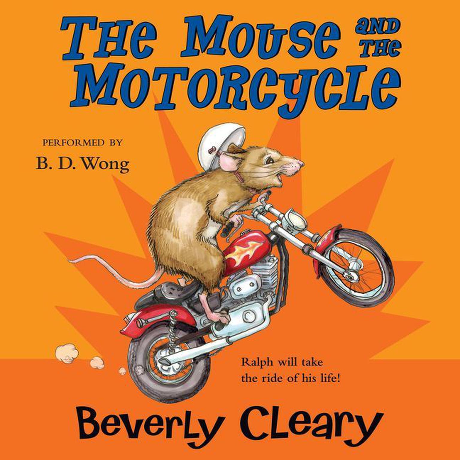 The Mouse and the Motorcycle Audiobook, by Beverly Cleary