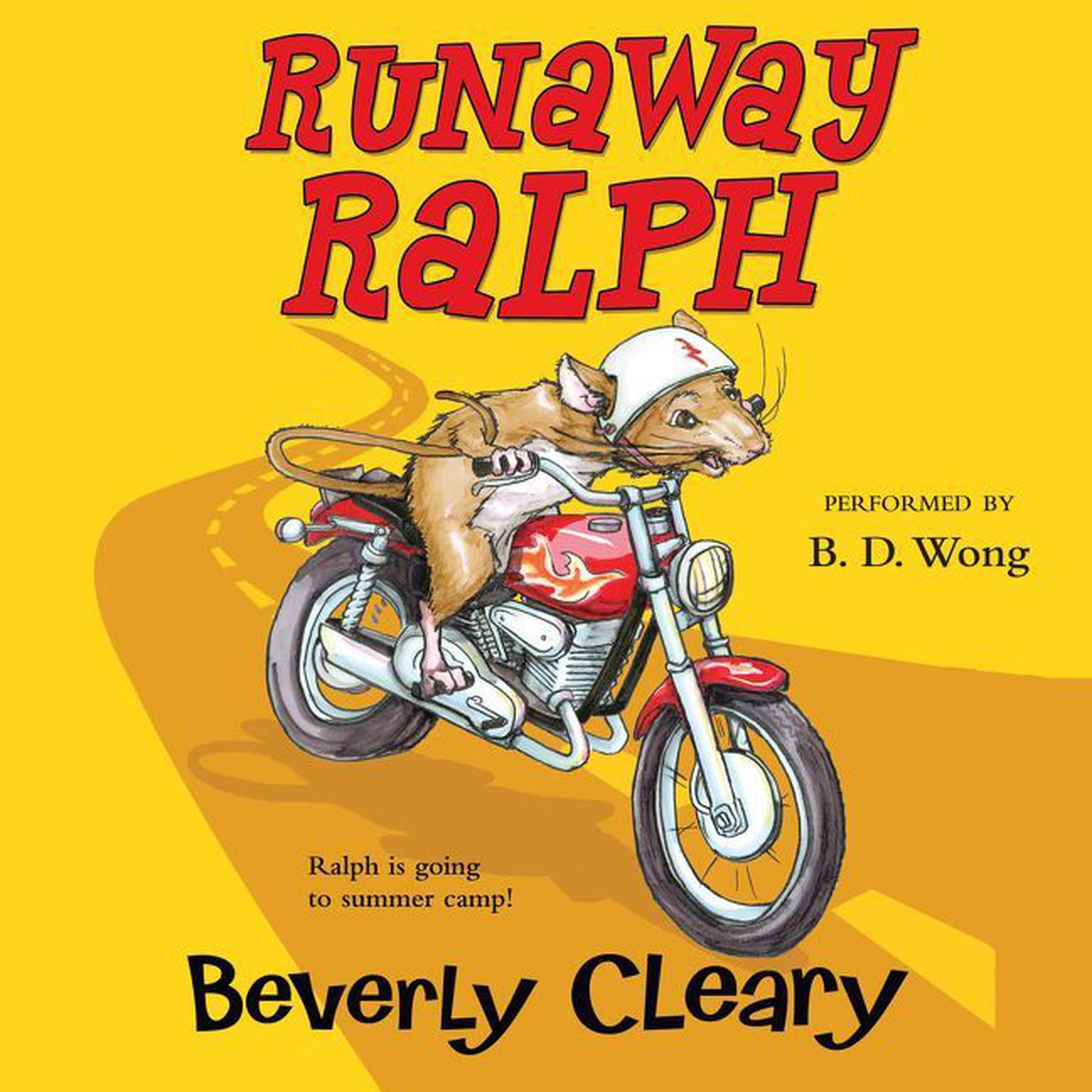 Runaway Ralph Audiobook, by Beverly Cleary
