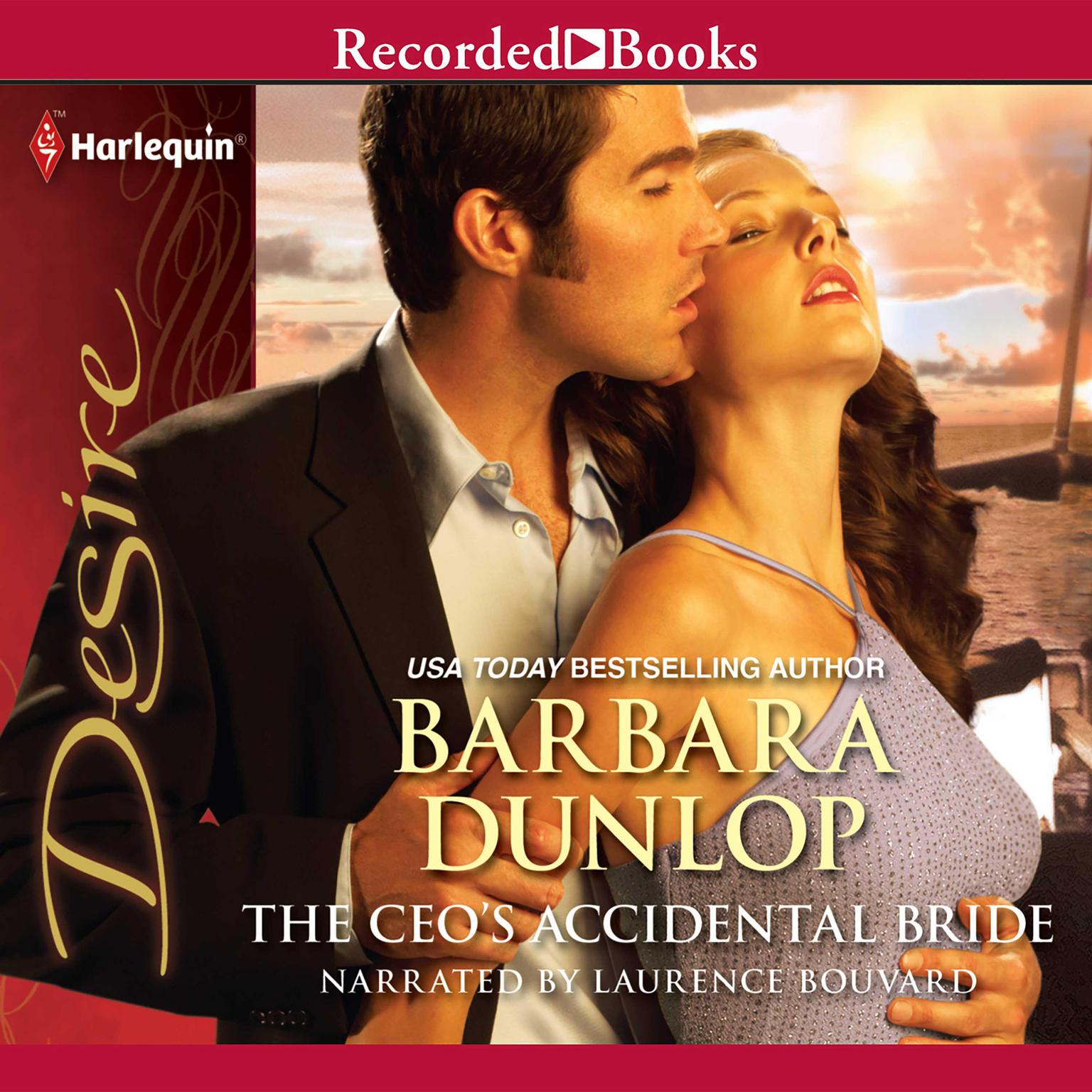 The CEOs Accidental Bride Audiobook, by Barbara Dunlop