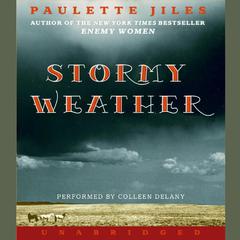 Stormy Weather Audiobook, by Paulette Jiles