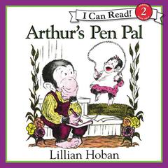 Arthurs Pen Pal Audiobook, by Lillian Hoban